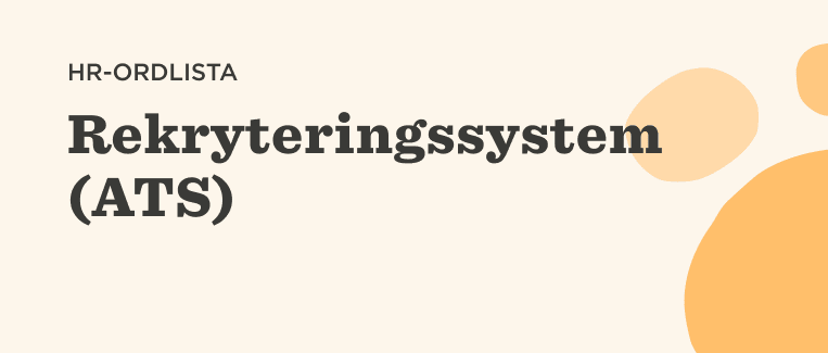 Rekryteringssystem ATS title on a light background with decorative shapes, representing HR terminology. , HR, ATS