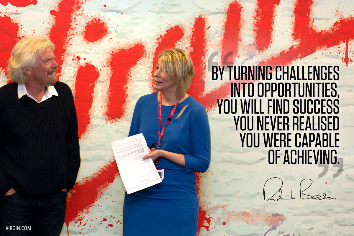 Image result for richard branson quotes by turning challenges