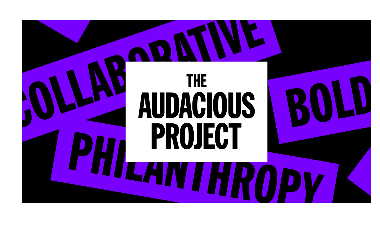 Virgin Unite, The Audacious Project