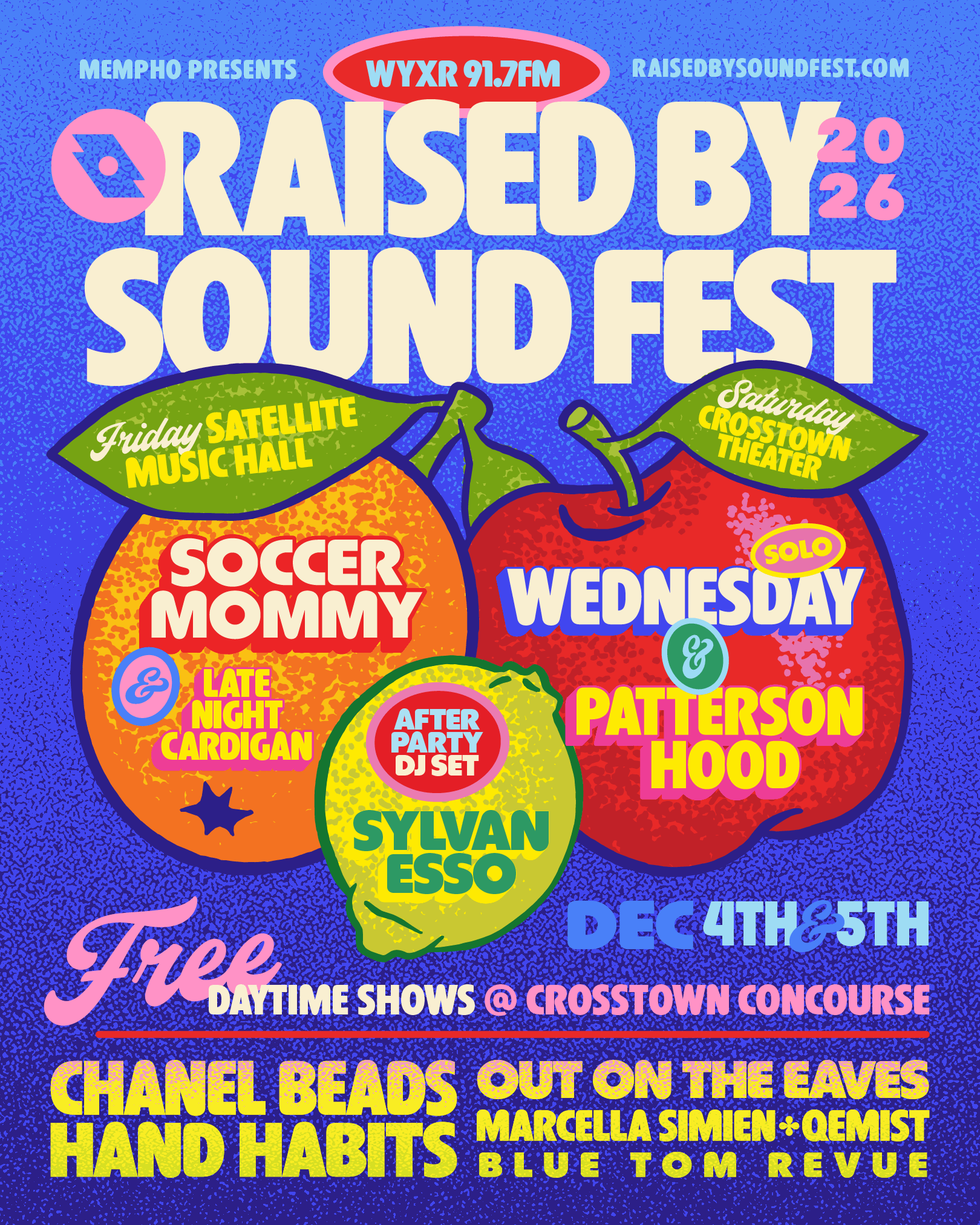 WYXR's Raised By Sound Fest - Wednesday, Patterson Hood, Sylvan Esso DJ Set, Hand Habits, Chanel Beads and more!