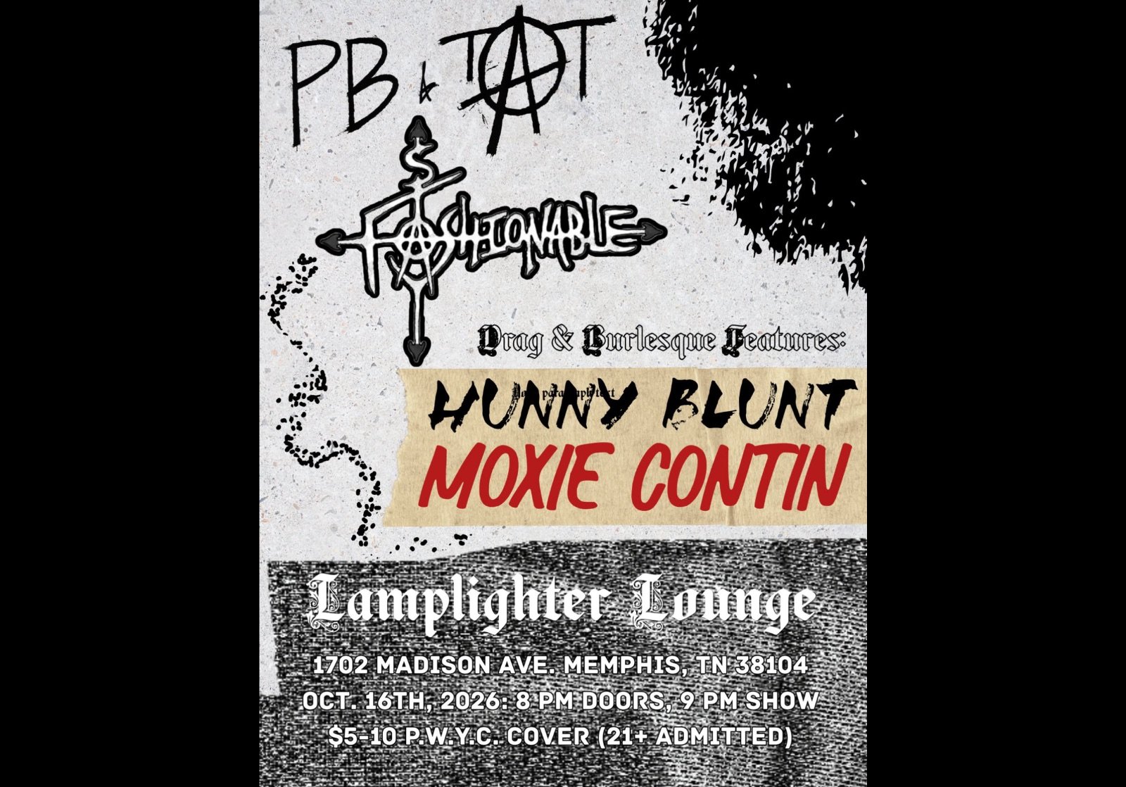 Rock by PB&TAT and Stay Fashionable, Drag by HunnyBlunt’s and MoxieContin!