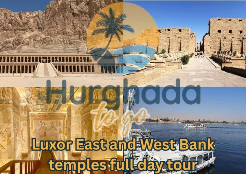 Luxor East and West Bank temples full day tour 2027