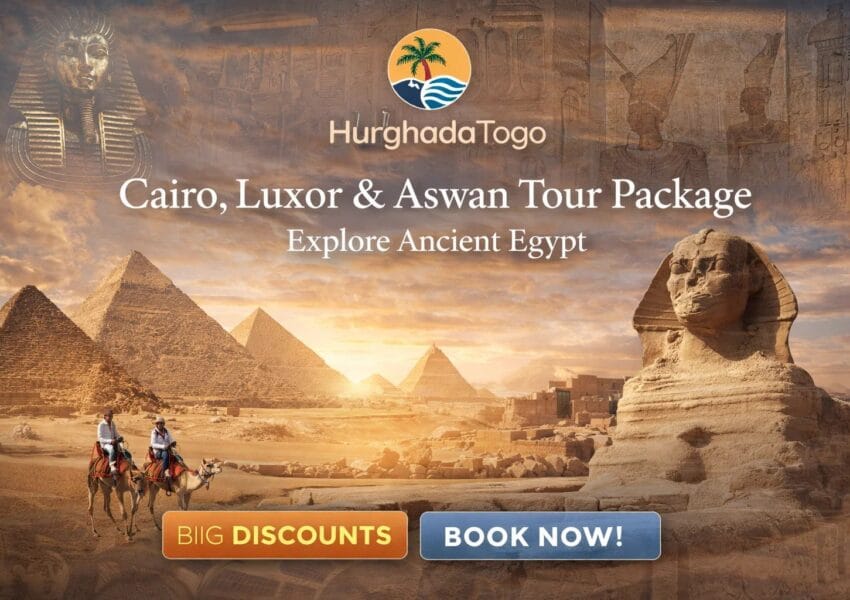 Cairo, Luxor & Aswan Tour Package – Explore Ancient Egypt