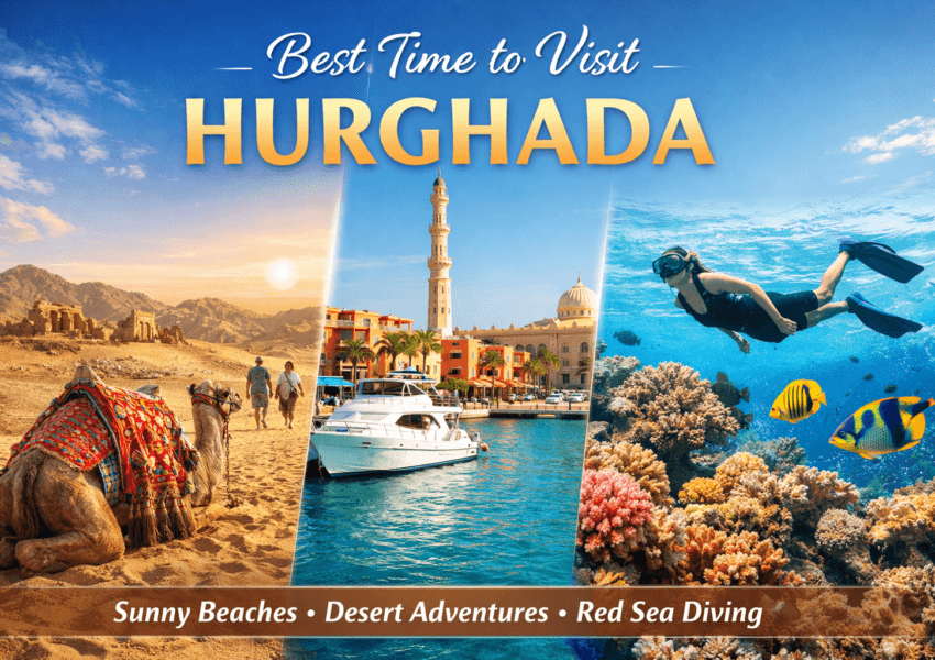 Best Time to Visit Hurghada: Weather by Month & Season
