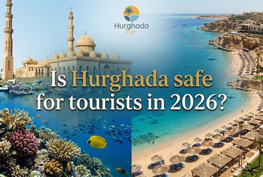 Is Hurghada Safe for Tourists? Travel Safety Guide