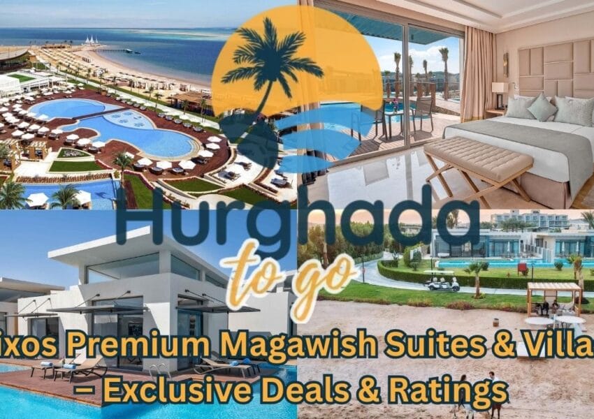 Rixos Premium Magawish Suites & Villas – Resort Guide