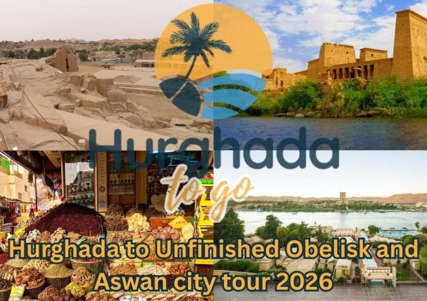 Hurghada to Aswan: Unfinished Obelisk and City Tour
