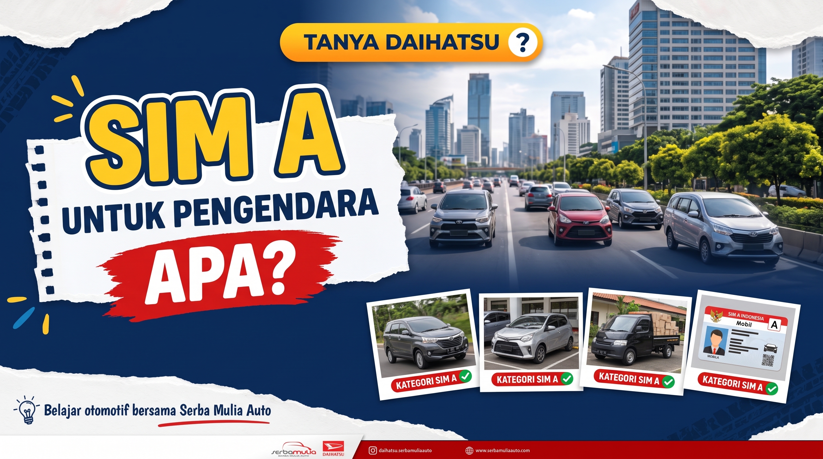 SIM A Untuk Pengendara Apa?