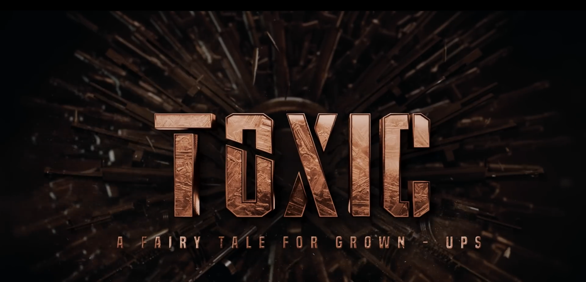TOXIC — A Fairy Tale for Grown-Ups