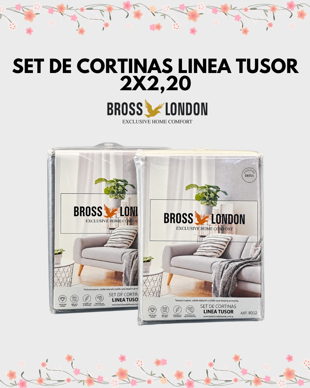 Set de Cortinas Bross London Línea Tusor 2x2 20