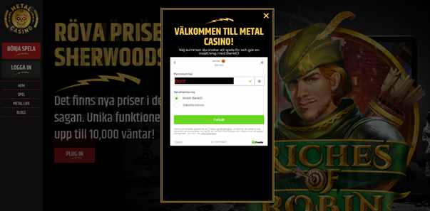 Metal casino Registreringen