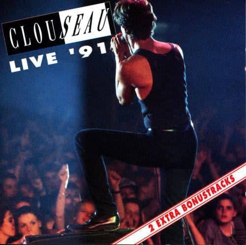 Clouseau Clouseau Live '91 \ 1991