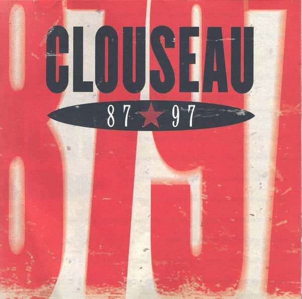 Clouseau Clouseau 87 * 97 \ 1997