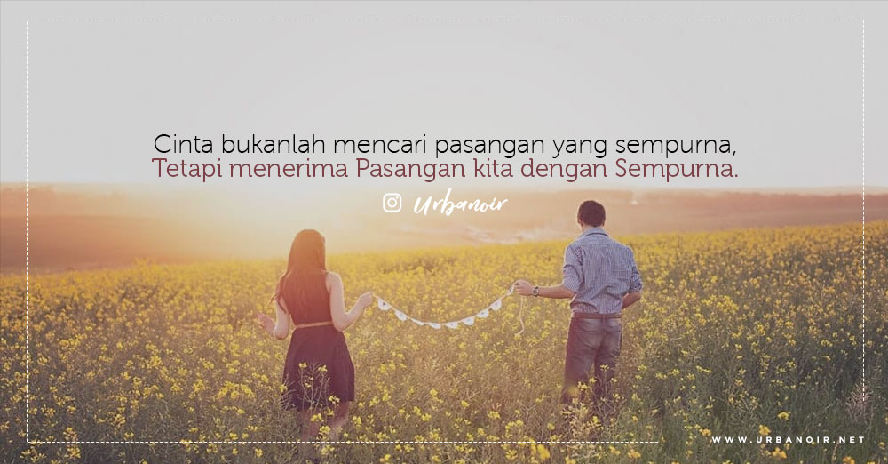 Jadi Lihatlah Orang Yang Berada Disisimu, Rasakan Sedikit Saja Ketulusannya dan Perhatikan Perjuangannya. Kamu Akan Sadar Bahwa Yang Terbaik Sudah Kamu Temukan Tanpa Perlu Mencari Lag