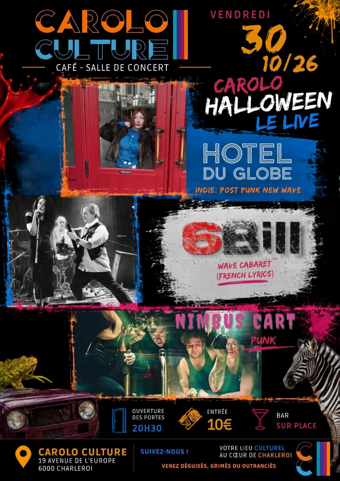 CAROL'LOWEEN : le LIVE with HOTEL DU GLOBE + 6BILL + NIMBUS CART