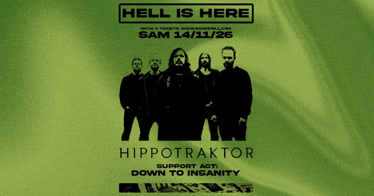 HELL IS HERE: HIPPOKRAKTOR + DOWN TO INSANITY