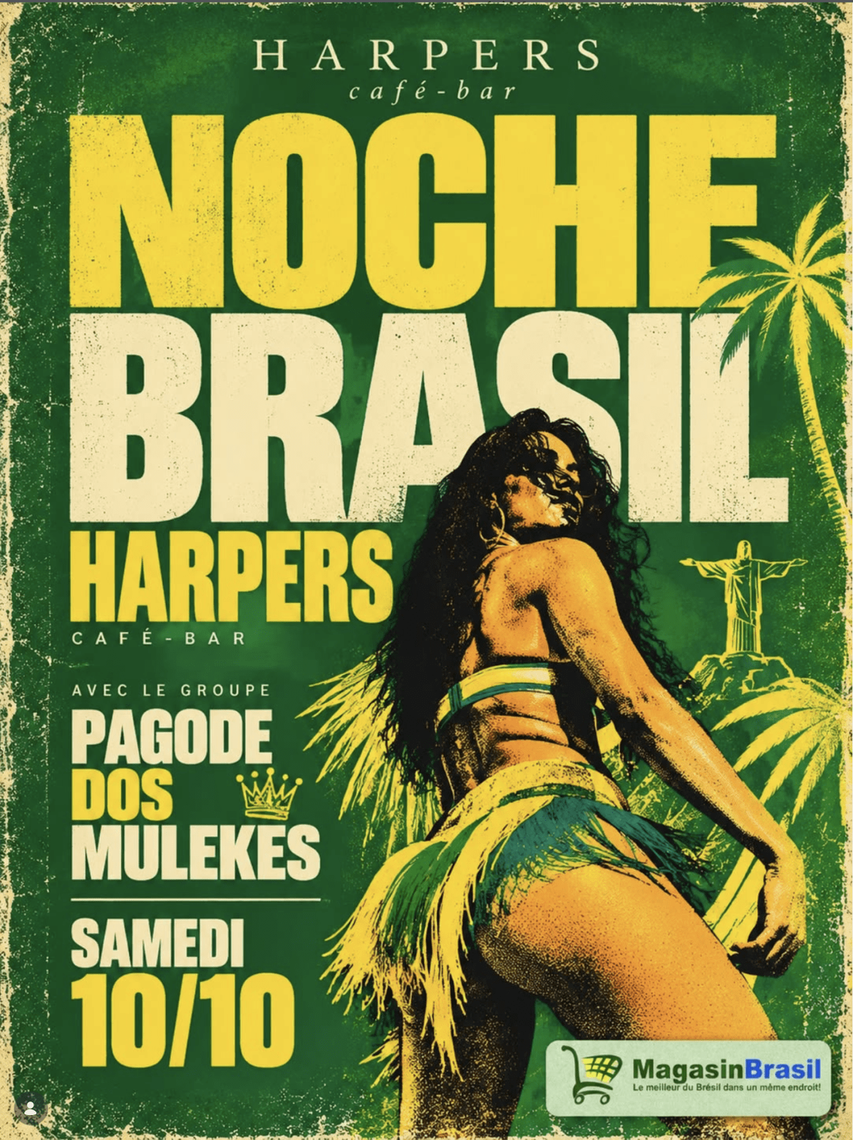 🇧🇷 NOCHE BRASIL — HARPERS 🇧🇷