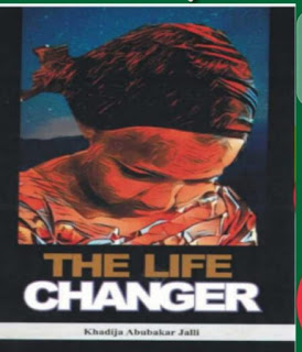 Summary of Life Changer, JAMB Novel for 2024 candidates (Download full copy in PDF)