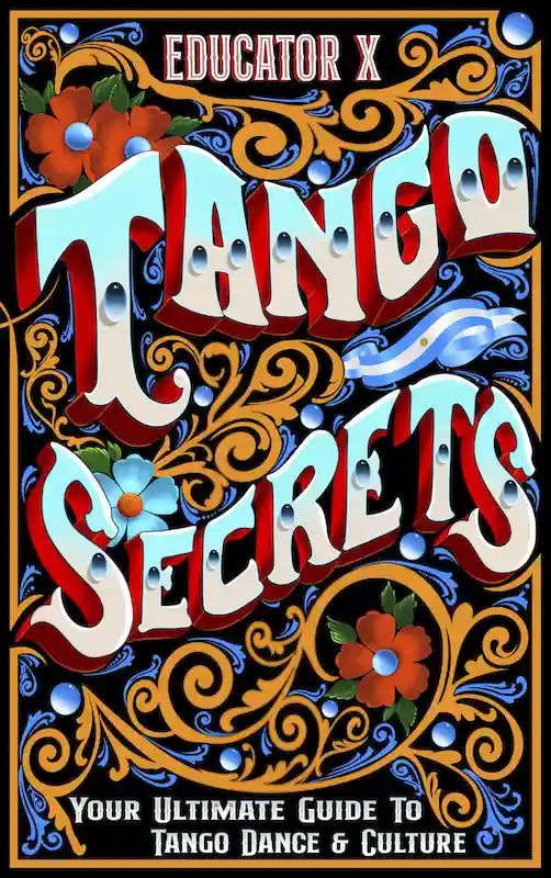 Tango Secrets Book cover by Educator X