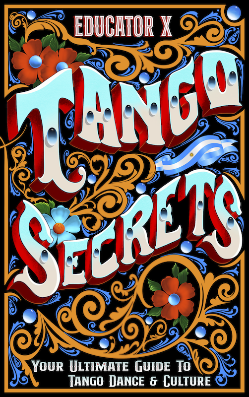 Tango Secrets Book by Educator X