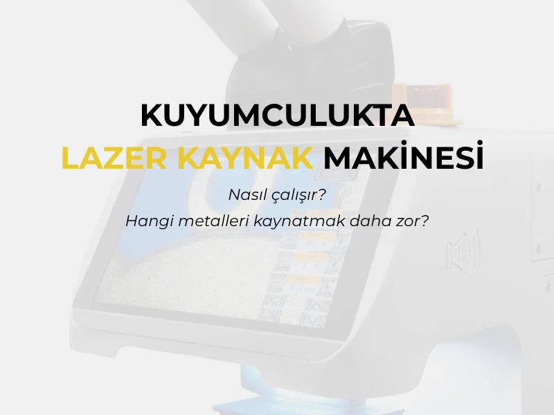 Kuyumculukta lazer kaynak makinesi — nasıl çalışır ve hangi metalleri kaynatmak daha zor