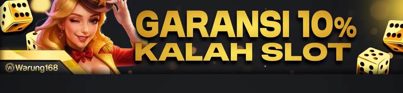 GARANSI KEKALAHAN 10% slot