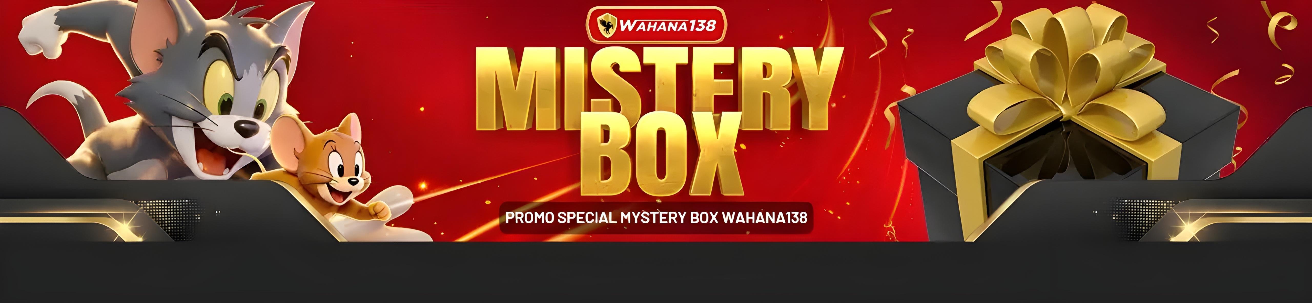 MYSTERY BOX WAHANA138