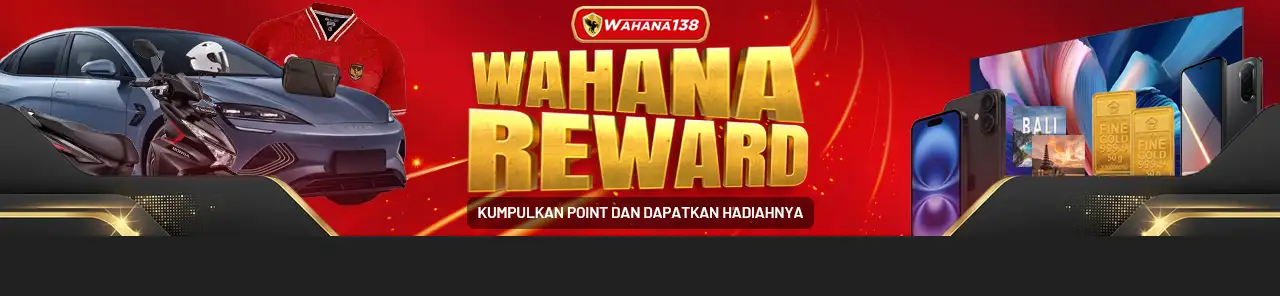 WAHANA REWARDS