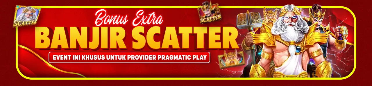 BONUS BANJIR SCATTER