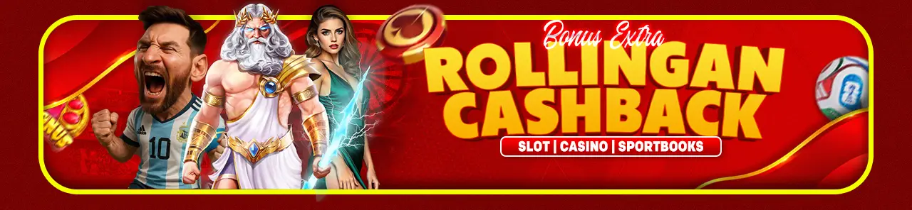 BONUS CASHBACK & ROLLINGAN