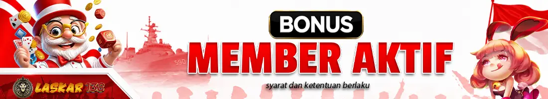 MEMBER AKTIF LASKAR138
