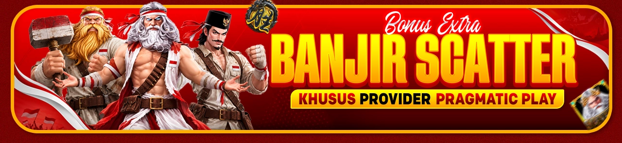 BONUS BANJIR SCATTER