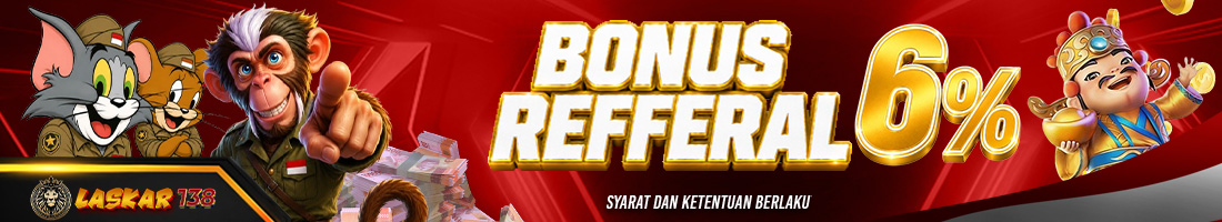 BONUS REFFERAL 6%