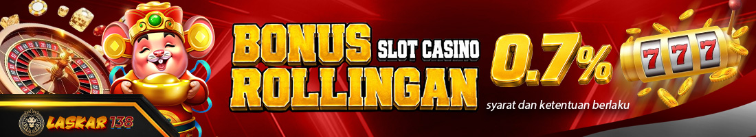 BONUS ROLLINGAN 0.7%  MINGGUAN