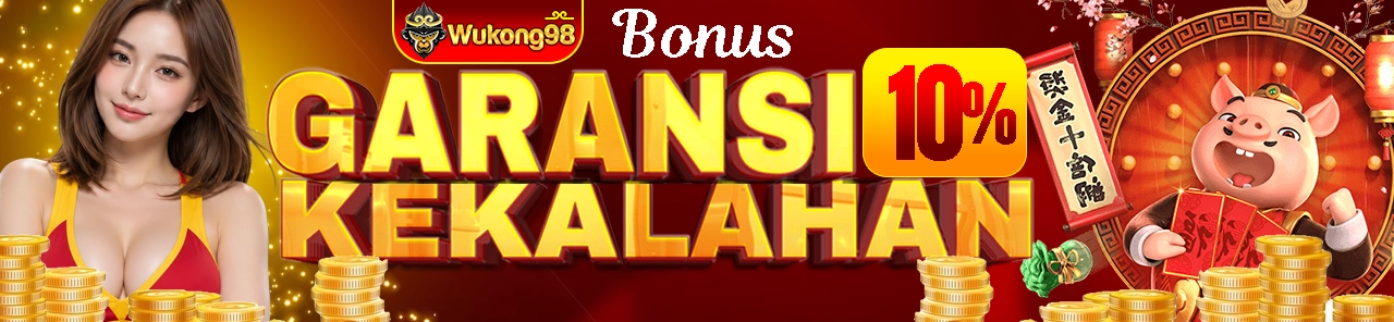 BONUS GARANSI KEKALAHAN 10%