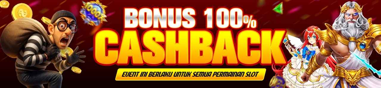 BONUS CASHBACK 100 %