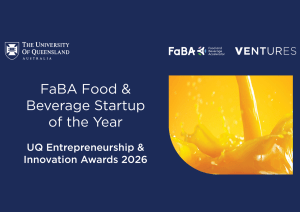 UQ opens nominations for F&B Startup of the Year 