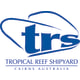 Tropical Reef Shipyard Pty Ltd