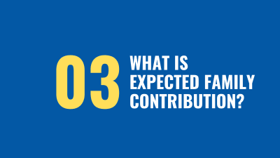 What is Expected Family Contribution (EFC)?