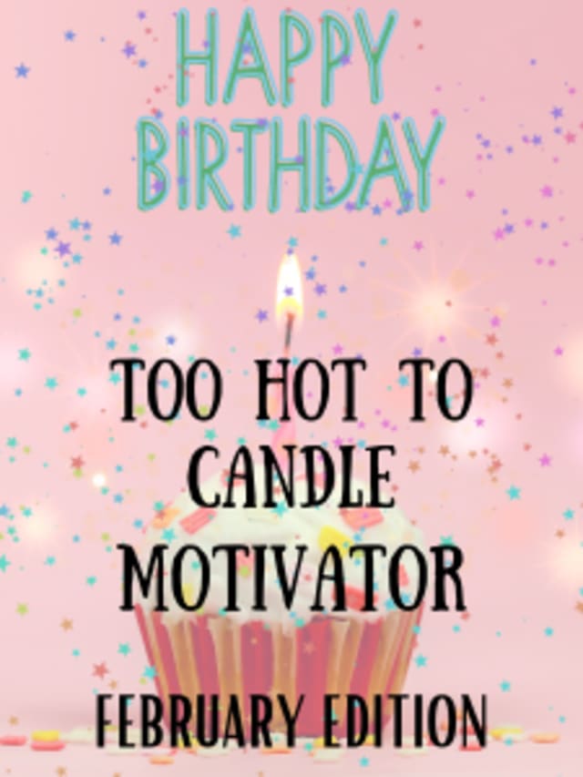 Too Hot To Candle- HB February Edition card image