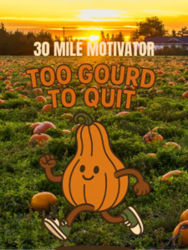 Too Gourd To Quit Motivator card image