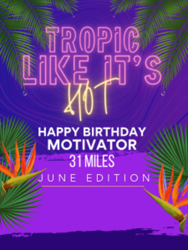 Tropic like it's HOT Motivator - HB June Edition card image