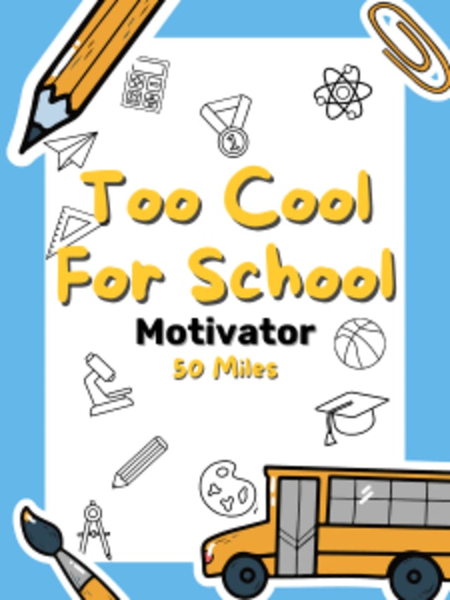 Too Cool For School Motivator  card image