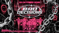 Event Image for BAD DECISIONS #001