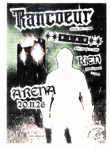 RANCOEUR (fra) + BLAU (cze) + KIEN (cze) - Fr., 20.11.2026, 19:00 at Arena Wien, Baumgasse 80, 1030 Wien, Österreich