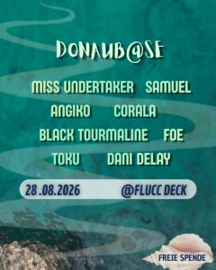 Donaub@se - Fri, Aug 28, 2026, 22:00 at FLUCC, Praterstern 5, 1020 Wien, Österreich
