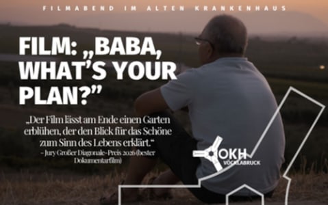Filmabend: "Baba, What’s Your Plan?" - Wed, Dec 09, 2026, 19:00 at OKH Vöcklabruck, HansHatschekstraße 24, 4840 Vöcklabruck, Österreich