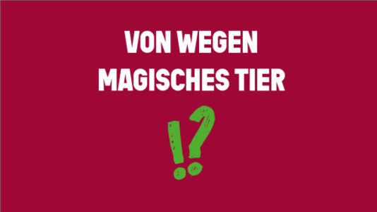 Von wegen magisches Tier - Sa., 19.09.2026, 14:00 at Wiener Theater Schnitzlerei, Hütteldorferstraße 141, 1140 Wien, Österreich