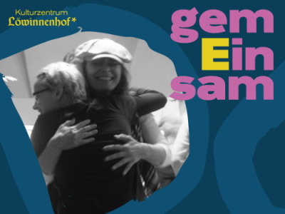 Community Stück gemEinsam - Sa., 07.11.2026, 19:00 at Kulturzentrum Löwinnenhof*, Linzer Straße 16 / Hof 2, 3100 St. Pölten, Österreich