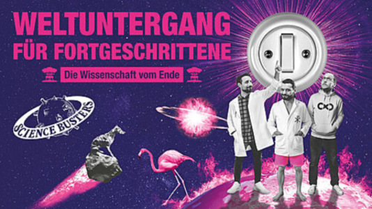 Weltuntergang für Fortgeschrittene – Die Wissenschaft vom Ende - Sat, Sep 26, 2026, 19:30 at Stadtsaal Wien, Mariahilfer Straße 81, 1060 Wien, Österreich